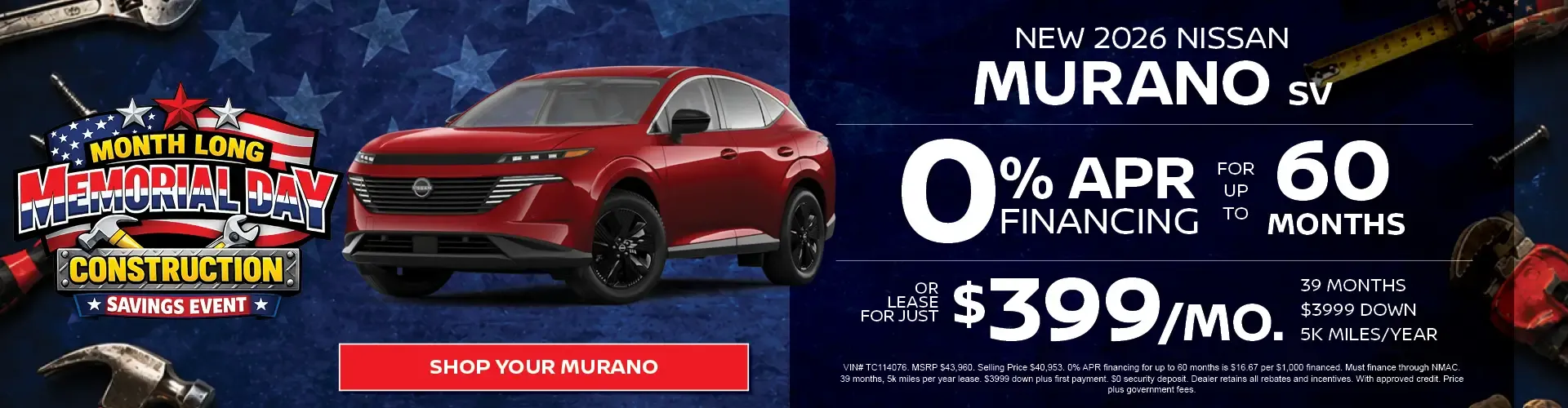 New 2026 Nissan Murano SV zero percent financing for 60 months or lease for 399 dollars monthly Memorial Day event